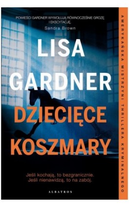 DZIECIĘCE KOSZMARY - Lisa Gardner - Ebook - 978-83-8215-932-5