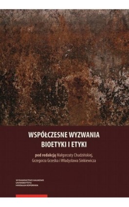 Współczesne wyzwania bioetyki i etyki - Ebook - 978-83-231-4568-4