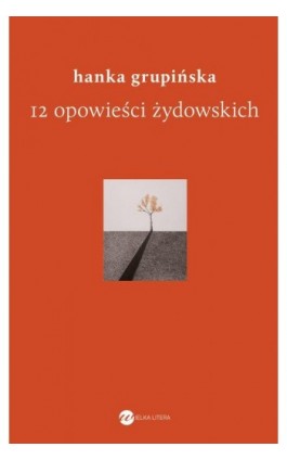 12 opowieści żydowskich - Hanka Grupińska - Ebook - 978-83-8032-743-6