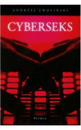 CyberSeks - Andrzej Zwoliński - Ebook - 978-83-7720-083-4