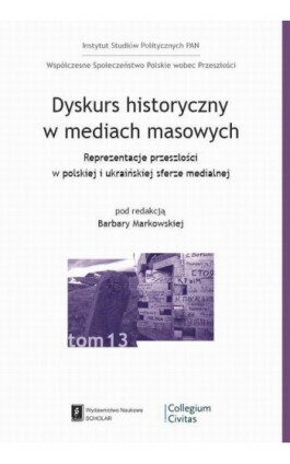Dyskurs historyczny w mediach masowych - Ebook - 978-83-66470-65-1