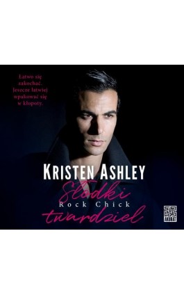 Słodki twardziel (t.8) - Kristen Ashley - Audiobook - 978-83-287-2288-0