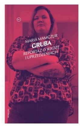Gruba - Maria Mamczur - Ebook - 978-83-67075-28-2