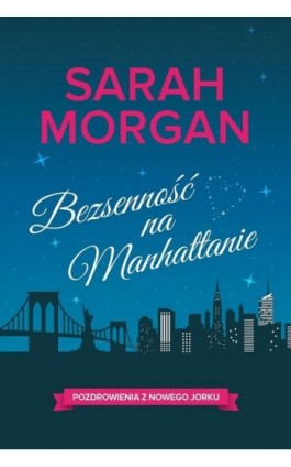Bezsenność na Manhattanie - Sarah Morgan - Ebook - 978-83-276-2955-5