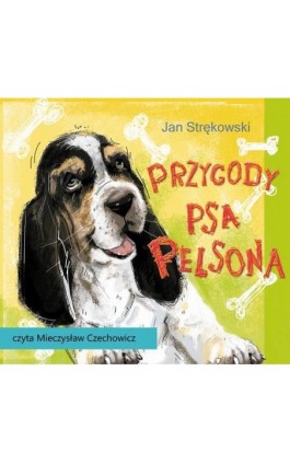 Przygody psa Pelsona - Jan Strękowski - Audiobook - 978-83-7551-744-6