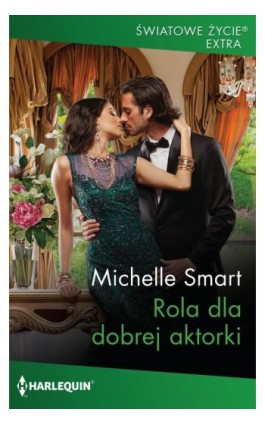 Rola dla dobrej aktorki - Michelle Smart - Ebook - 978-83-276-7923-9