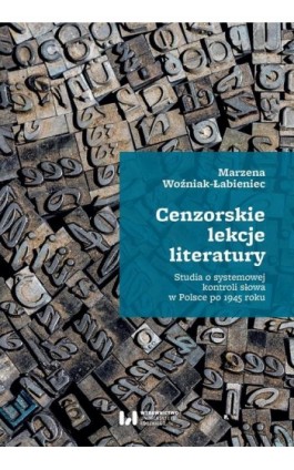 Cenzorskie lekcje literatury - Marzena Woźniak-Łabieniec - Ebook - 978-83-8220-801-6