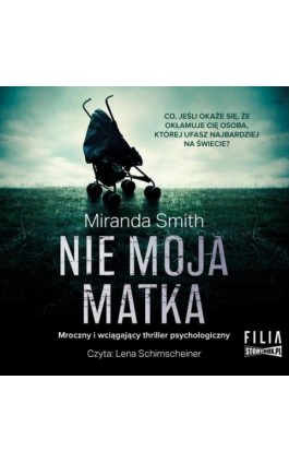 Nie moja matka - Miranda Smith - Audiobook - 978-83-8271-313-8