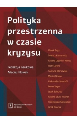 Polityka przestrzenna w czasie kryzysu - Ebook - 978-83-66470-41-5