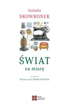 Świat na miarę - Skowronek Nathalie - Ebook - 978-83-7963-154-4