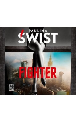 Fighter - Paulina Świst - Audiobook - 978-83-287-2291-0