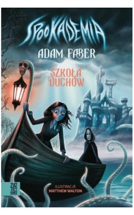 Spookademia - Adam Faber - Ebook - 9788366839250