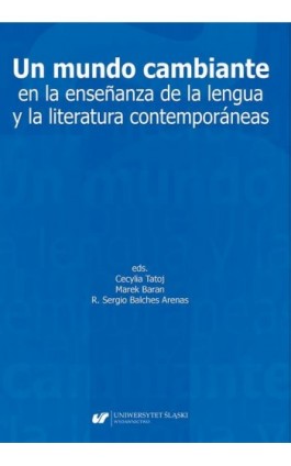 Un mundo cambiante en la enseñanza de la lengua y la literatura contemporáneas - Ebook - 978-83-226-3804-0