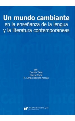 Un mundo cambiante en la enseñanza de la lengua y la literatura contemporáneas - Ebook - 978-83-226-3804-0