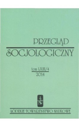 Przegląd Socjologiczny t. 63 z. 4/2014 - Praca zbiorowa - Ebook