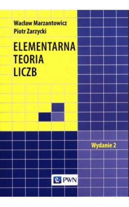 Elementarna teoria liczb - Wacław Marzantowicz - Ebook - 978-83-01-22172-0