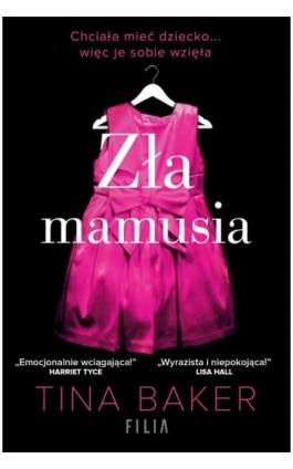 Zła mamusia - Tina Baker - Ebook - 978-83-8280-035-7