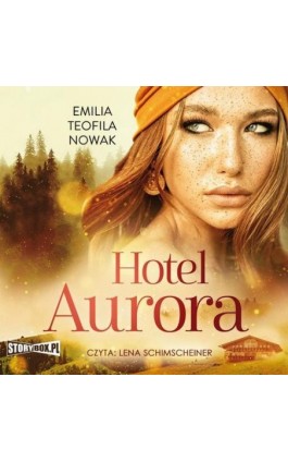 Hotel Aurora - Emilia Teofila Nowak - Audiobook - 978-83-8271-665-8