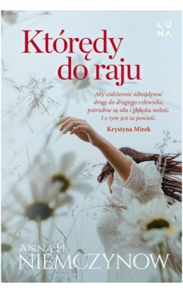 Którędy do raju - Anna H. Niemczynow - Ebook - 978-83-67157-96-4