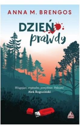 Dzień prawdy - Anna M. Brengos - Ebook - 978-83-66332-60-7