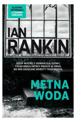 MĘTNA WODA - Ian Rankin - Ebook - 978-83-8215-985-1