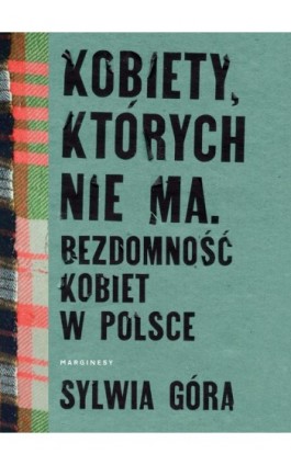 Kobiety, których nie ma - Sylwia Góra - Ebook - 978-83-67157-79-7