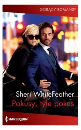 Pokusy, tyle pokus - Sheri WhiteFeather - Ebook - 978-83-276-8471-4