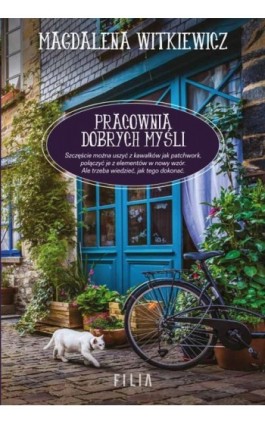 Pracownia dobrych myśli - Magdalena Witkiewicz - Ebook - 978-83-8280-036-4