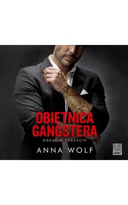 Obietnica gangstera - Anna Wolf - Audiobook - 978-83-287-2285-9