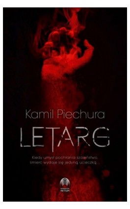 Letarg - Kamil Piechura - Ebook - 978-83-66328-78-5