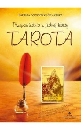 Przepowiednia z jednej karty Tarota - Barbara Antonowicz-Wlazińska - Ebook - 978-83-8171-646-8