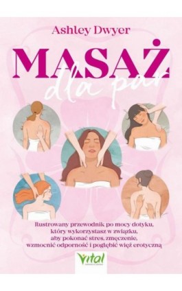 Masaż dla par - Ashley Dwyer - Ebook - 978-83-8272-229-1