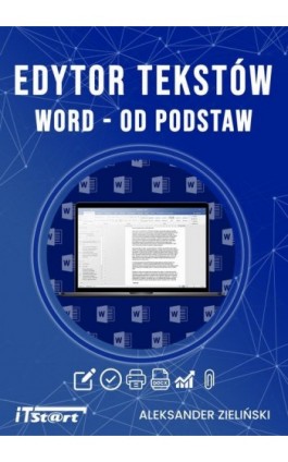 Edytor tekstu Word od podstaw - Aleksander Zieliński - Ebook - 978-83-65645-67-8