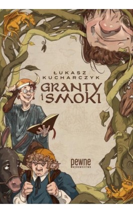 Granty i smoki - Łukasz Kucharczyk - Ebook - 978-83-63518-61-5