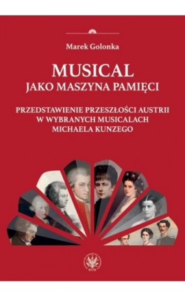 Musical jako maszyna pamięci - Marek Golonka - Ebook - 978-83-235-5597-1