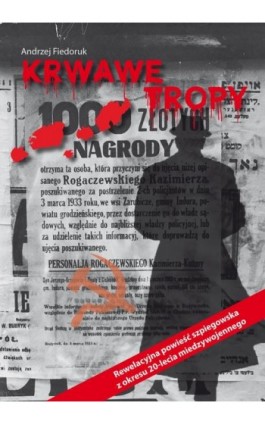 Krwawe tropy - Andrzej Fiedoruk - Ebook - 978-83-64319-08-2