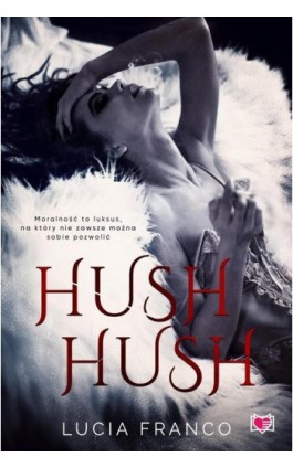 Hush hush - Lucia Franco - Ebook - 978-83-67335-57-7