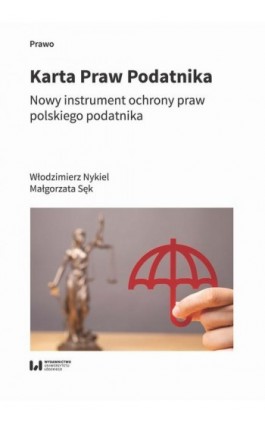 Karta Praw Podatnika - Włodzimierz Nykiel - Ebook - 978-83-8220-834-4