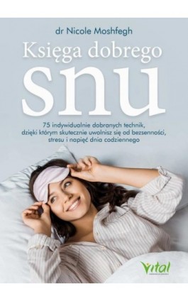 Księga dobrego snu - Nicole Moshfegh - Ebook - 978-83-8168-974-8