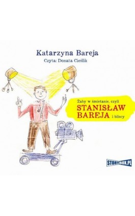Żaby w śmietanie, czyli Stanisław Bareja i bliscy - Katarzyna Bareja - Audiobook - 978-83-8271-475-3