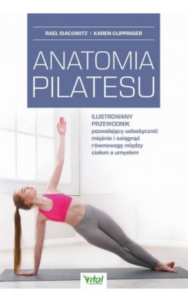 Anatomia pilatesu - Rael Isacowitz - Ebook - 978-83-8168-803-1