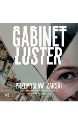 Gabinet luster - Przemysław Żarski - Audiobook - 9788367324014