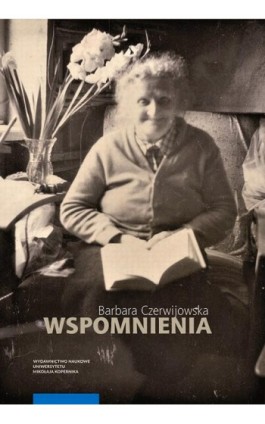 Wspomnienia - Barbara Czerwijowska - Ebook - 978-83-231-4787-9