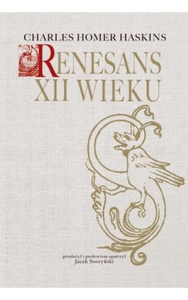 Renesans XII wieku - Charles Homer Haskins - Ebook - 978-83-8209-176-2