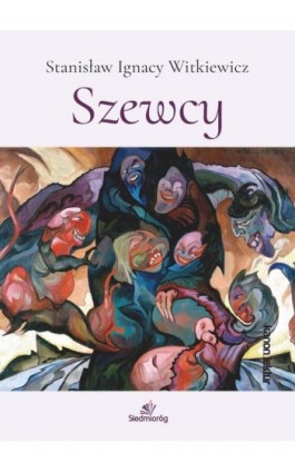 Szewcy - Stanisław Ignacy Witkiewicz - Ebook - 978-83-8279-345-1