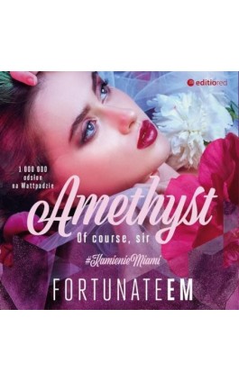 Amethyst. Of course, Sir - FortunateEm - Audiobook - 978-83-283-9558-9