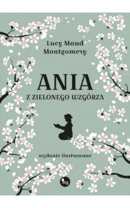 Ania z Zielonego Wzgórza - Lucy Maud Montgomery - Ebook - 978-83-7779-813-3