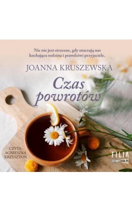 Czas powrotów - Joanna Kruszewska - Audiobook - 978-83-8271-495-1