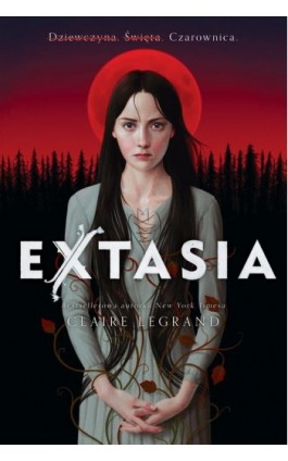 Extasia - Claire Legrand - Ebook - 978-83-8266-146-0