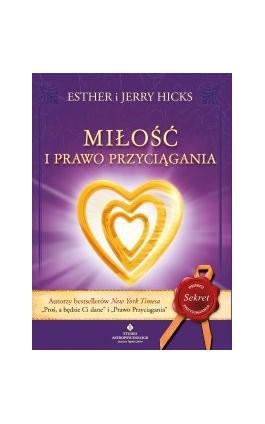 Miłość i Prawo Przyciągania - Esther Hicks - Ebook - 978-83-8171-549-2